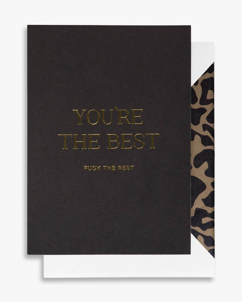 You're the best f**k the rest Greeting Card A6