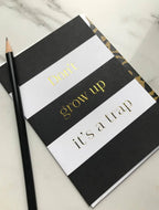 Don't grow up it's a trap Greeting Card A6
