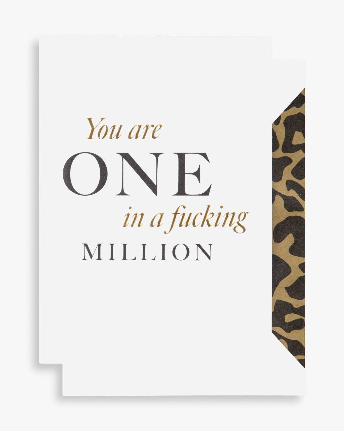 You are one in a f**king million Greeting Card A6