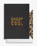Daddy Cool Greeting Card A6